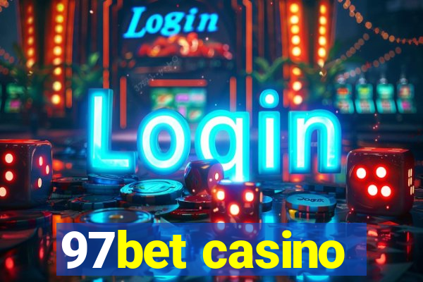 97bet casino